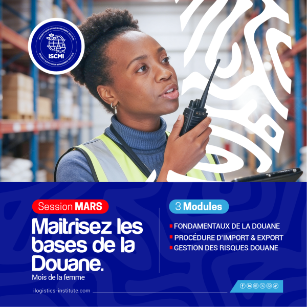 MAITRISEZ LES BASES DE LA DOUANE